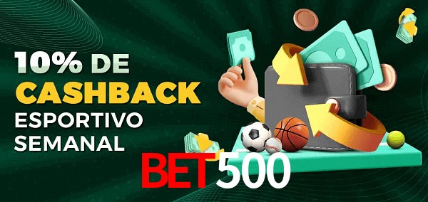 10% de bônus de cashback na bet500